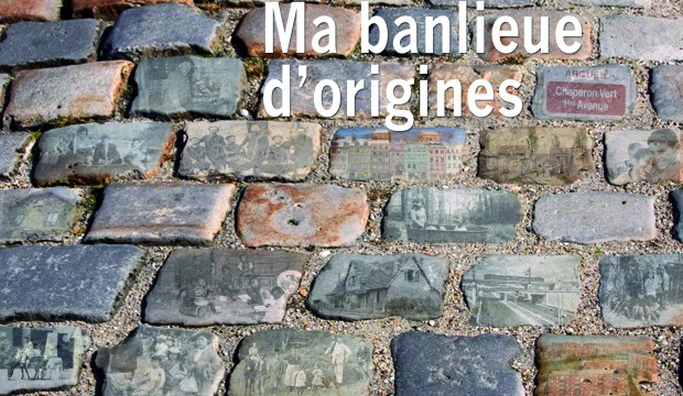 Ma banlieue d’origines, l’exposition